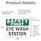 Signmission OSHA Safety First Decal - Eye Wash Station, 14 in W x Rectangle, Vinyl Decal OS-2PACK-SF-D-1014-L-19585 - alternate 5